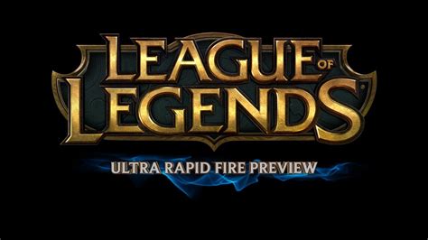 lol ultra rapid fire